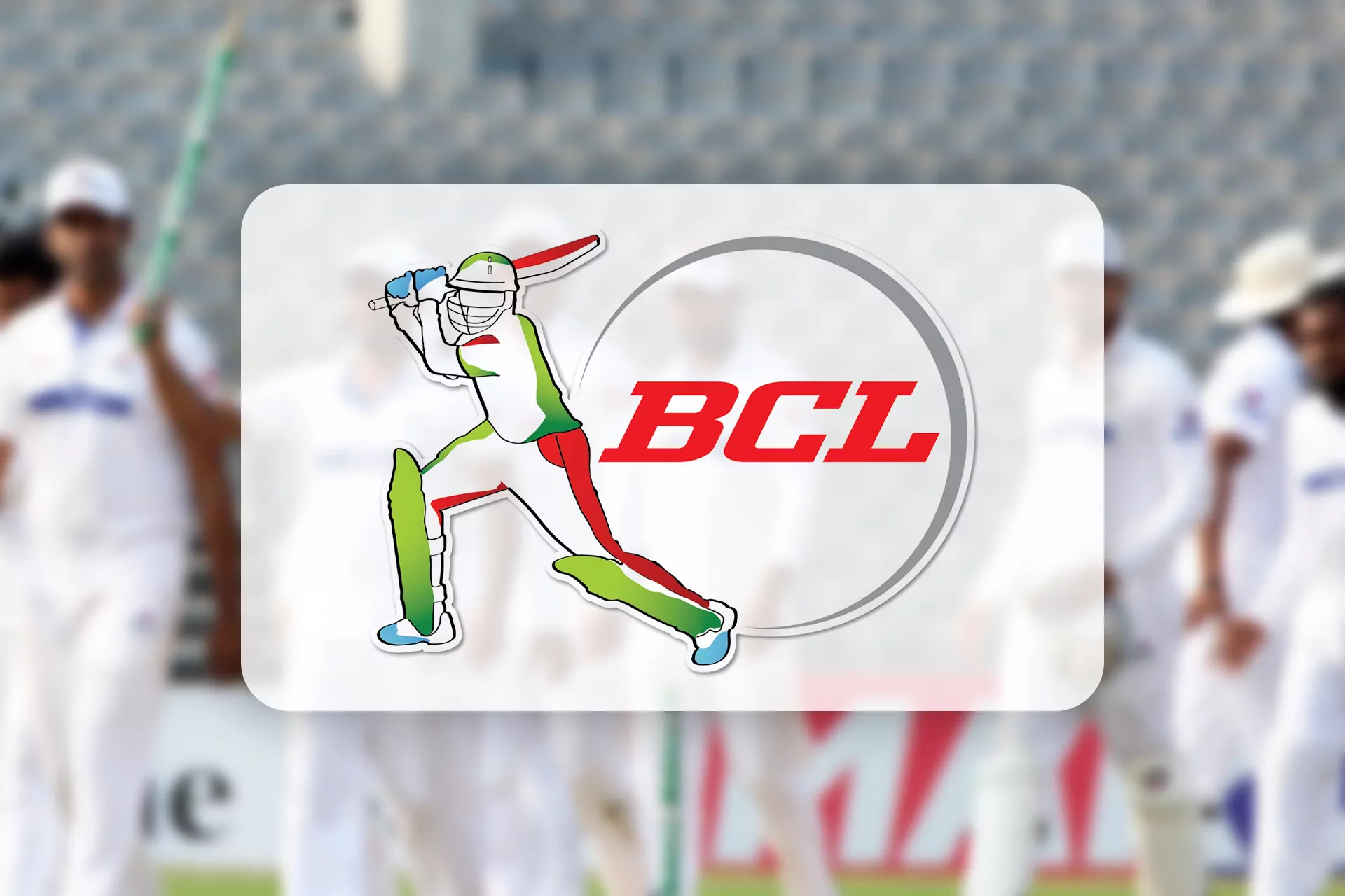 Bangladesh Cricket League is one of the most important sports events in the cricket world.