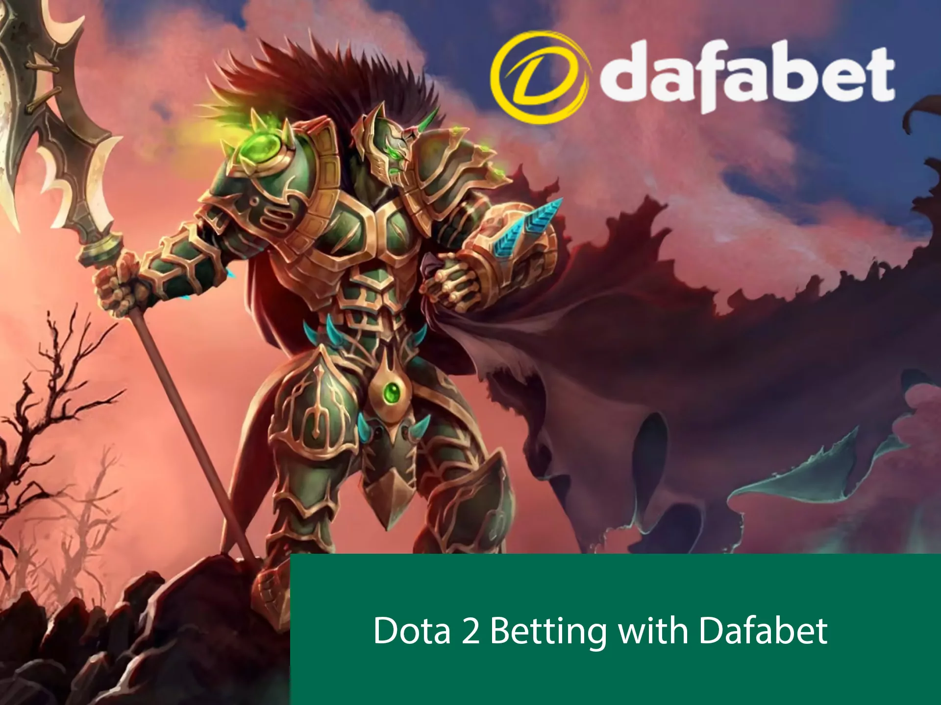 In Dafabet you can bet on Esports disciplines.