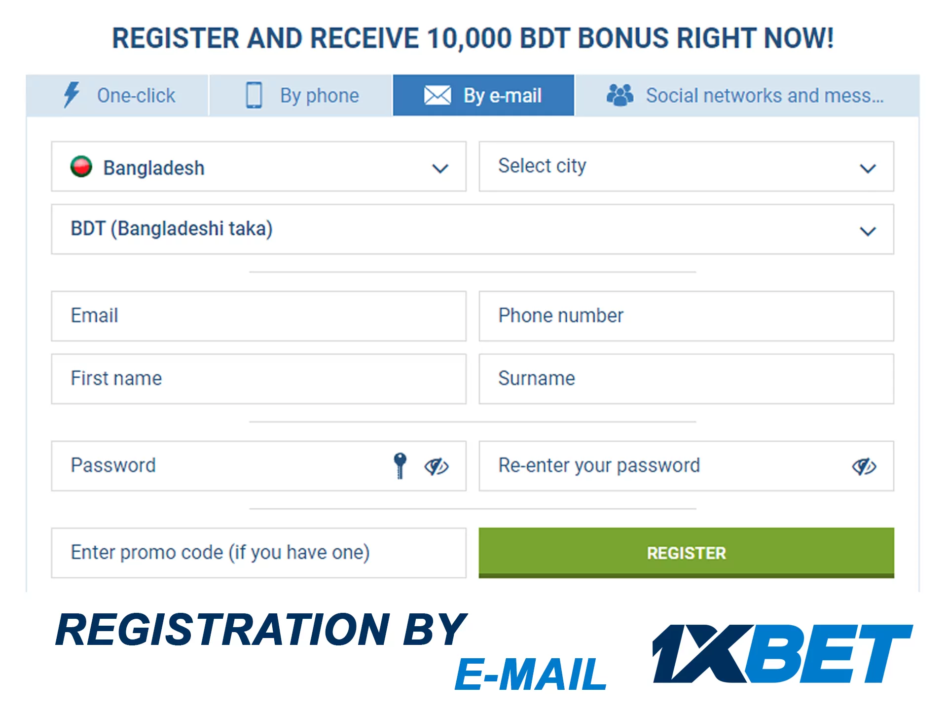 Use your email for registration at 1xbet.