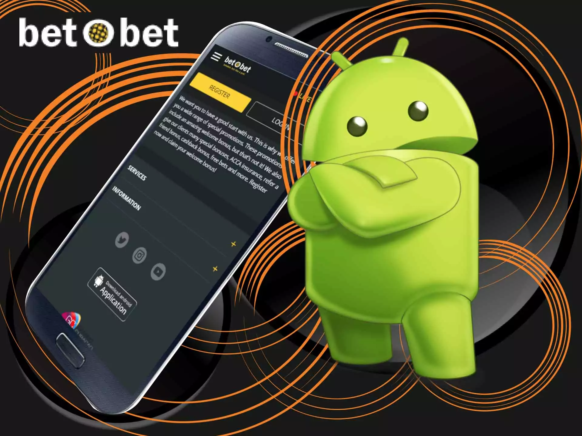 Download the BetOBet app on your Android smartphone.