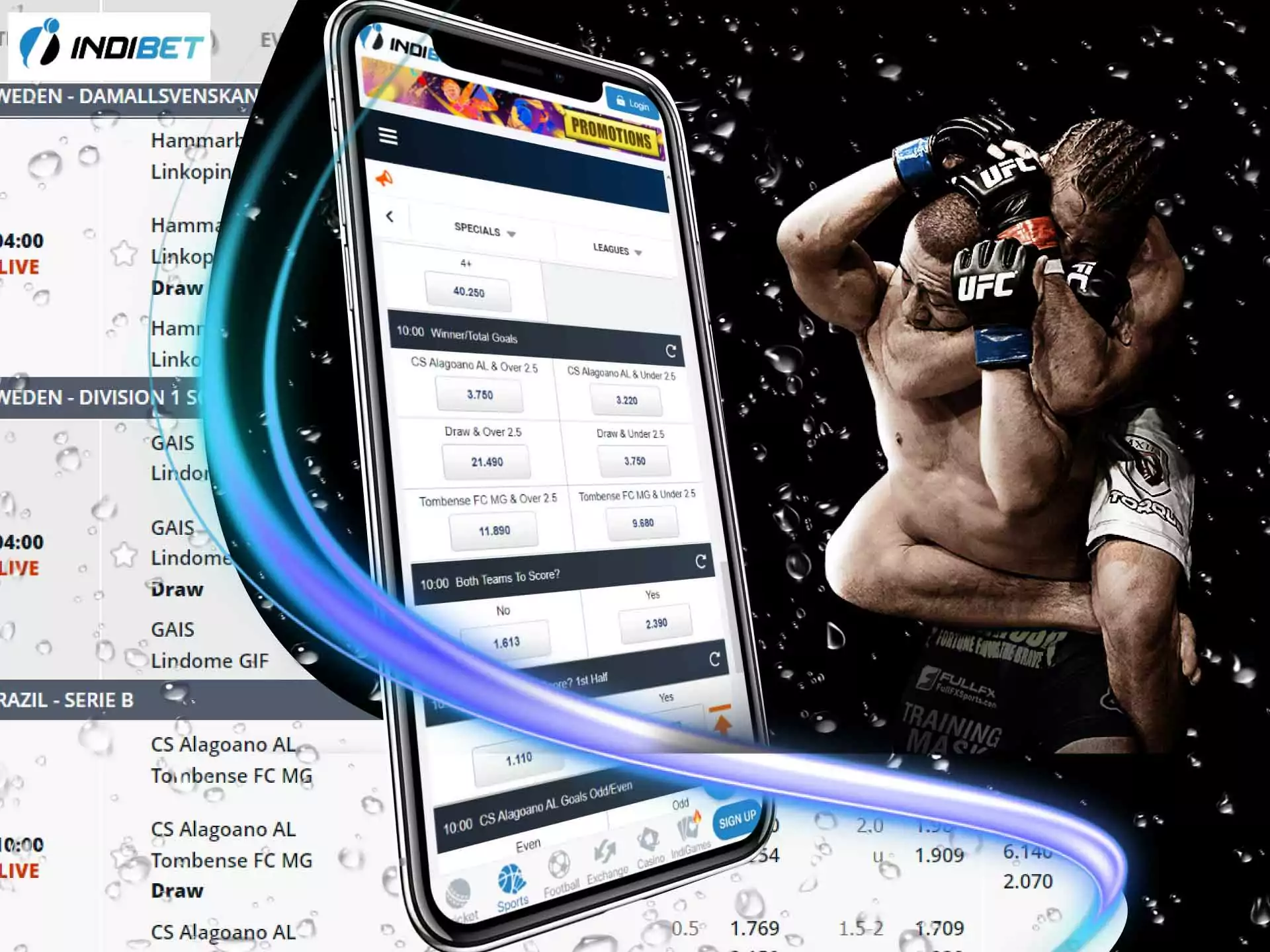 You can bet on any UFC fighter at Indibet.