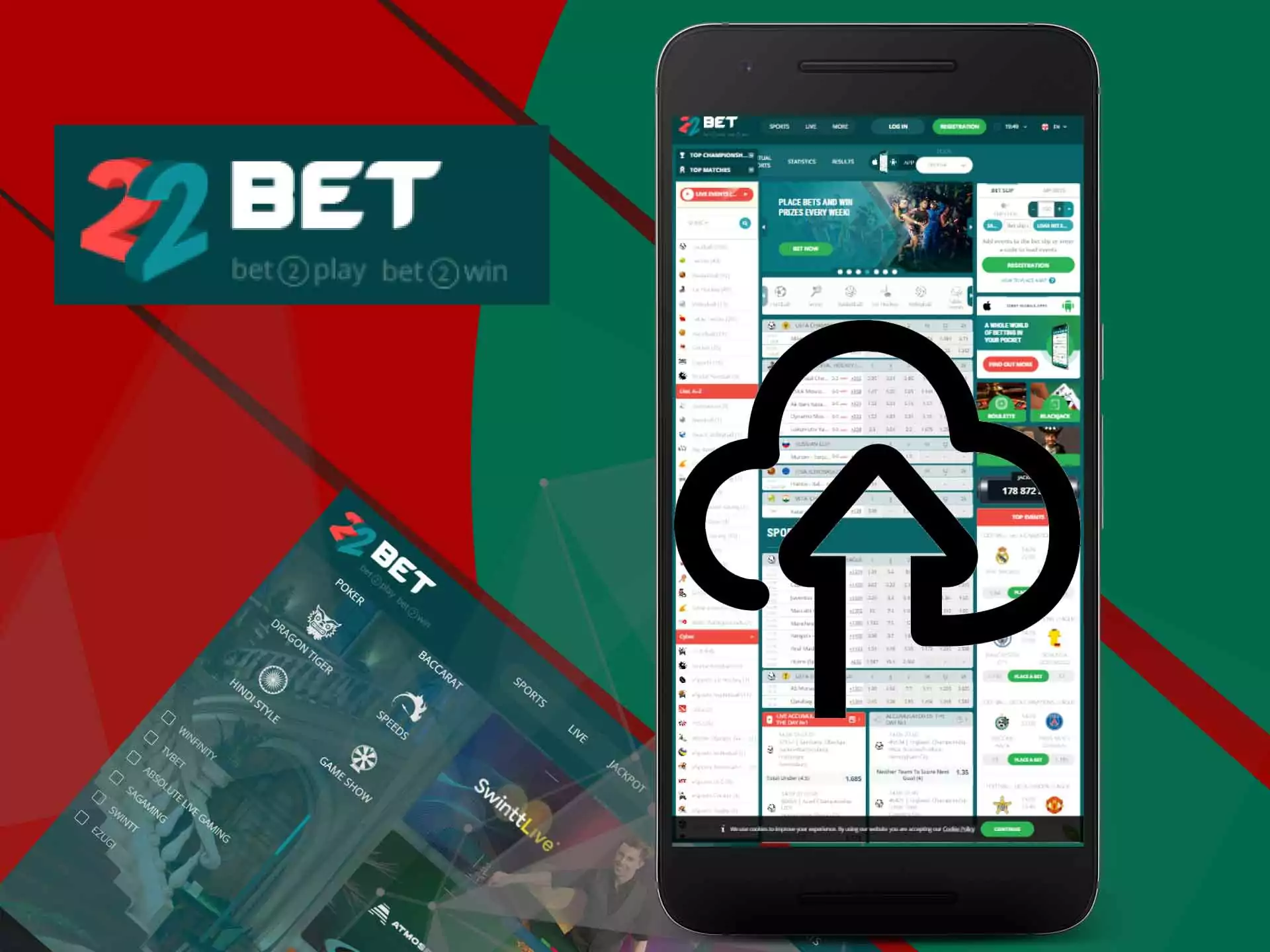 The 22Bet app updates automatically and doesn't need your attention.