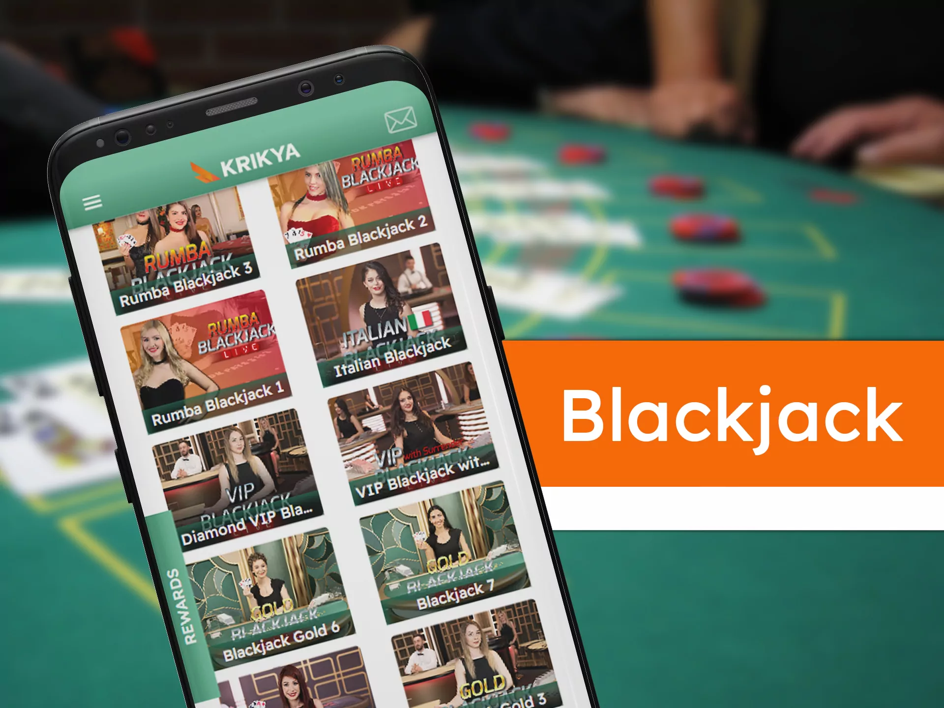Choose your favourite blackjack table and play on it with Krikya app.