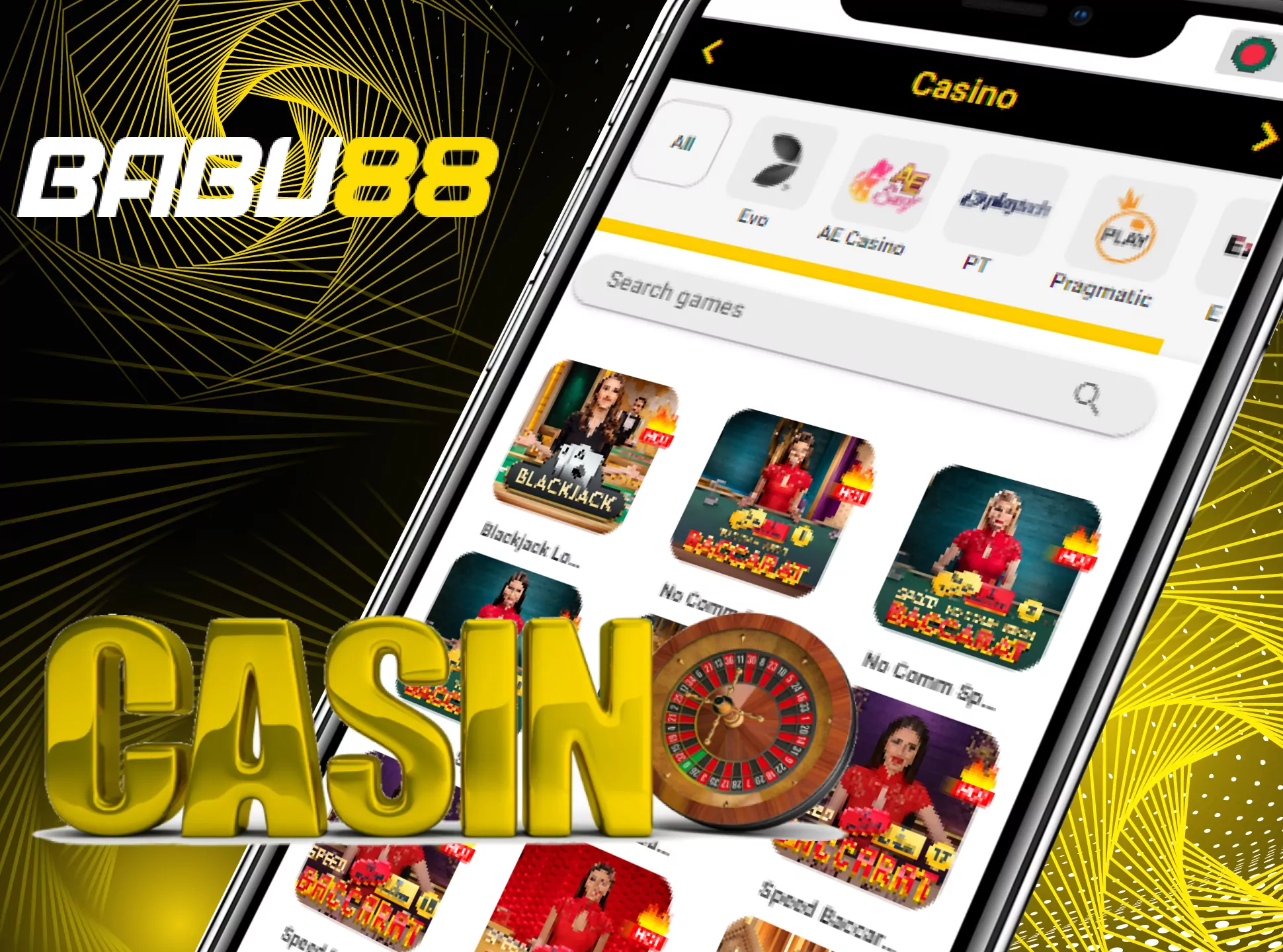 You can also play casino games in the Babu88 app.