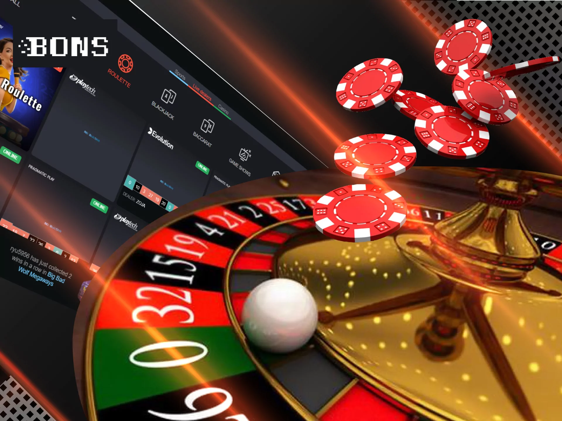 Play live roulettes in the Bons casino.