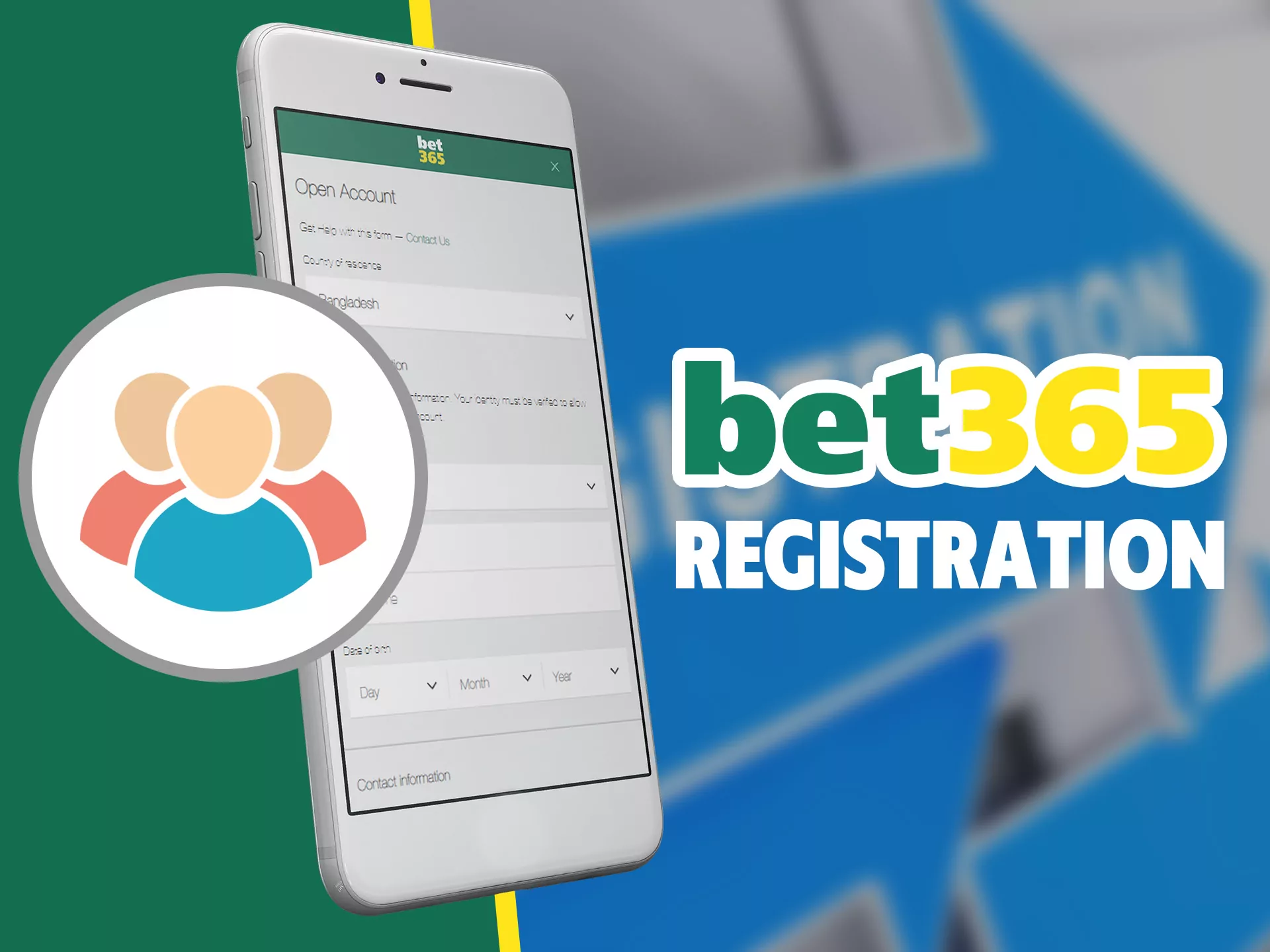 It's much faster to registrate in Bet365 app.