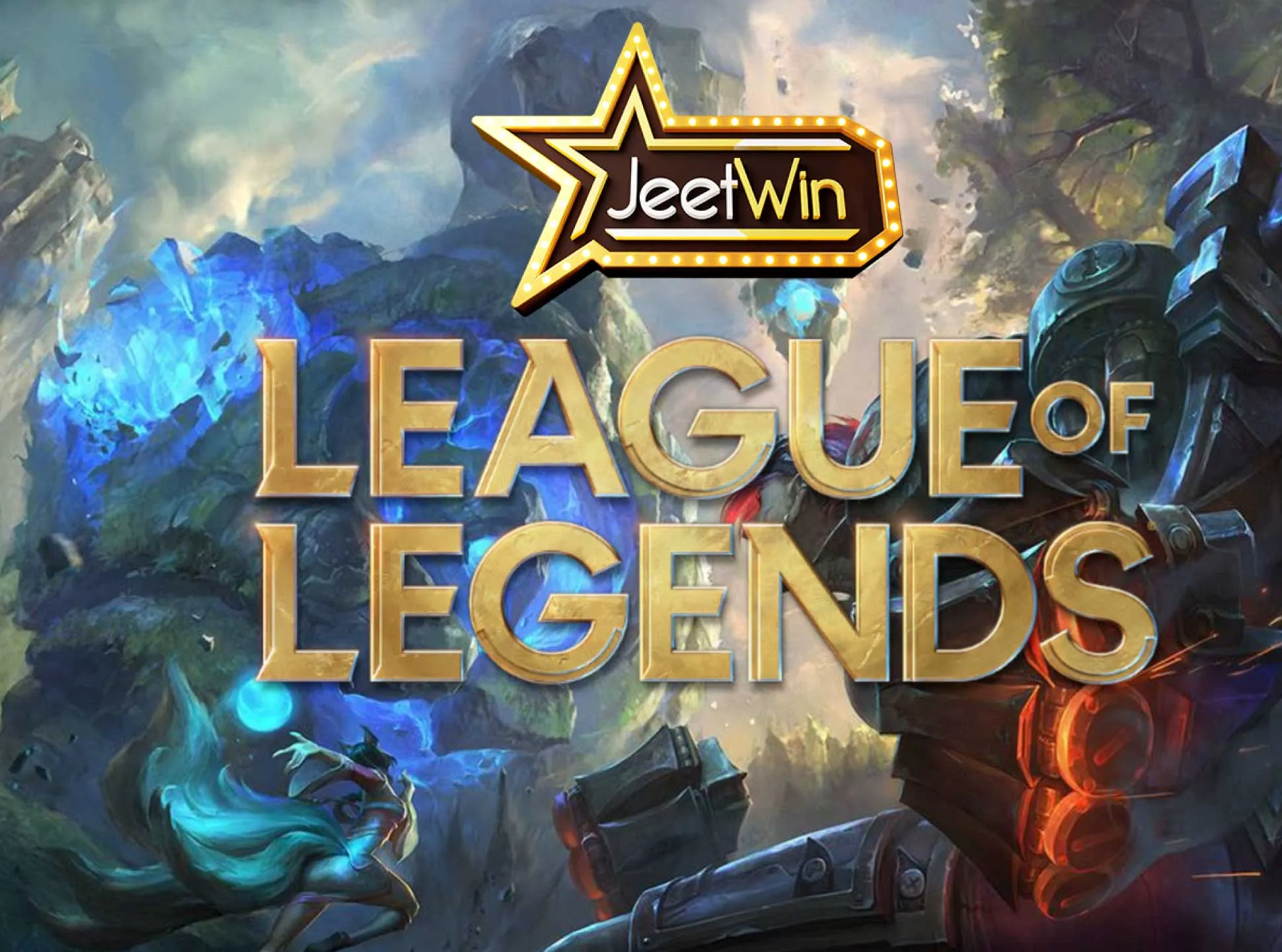 Watch the LOL streamings on Jeetwin and place bets on it.