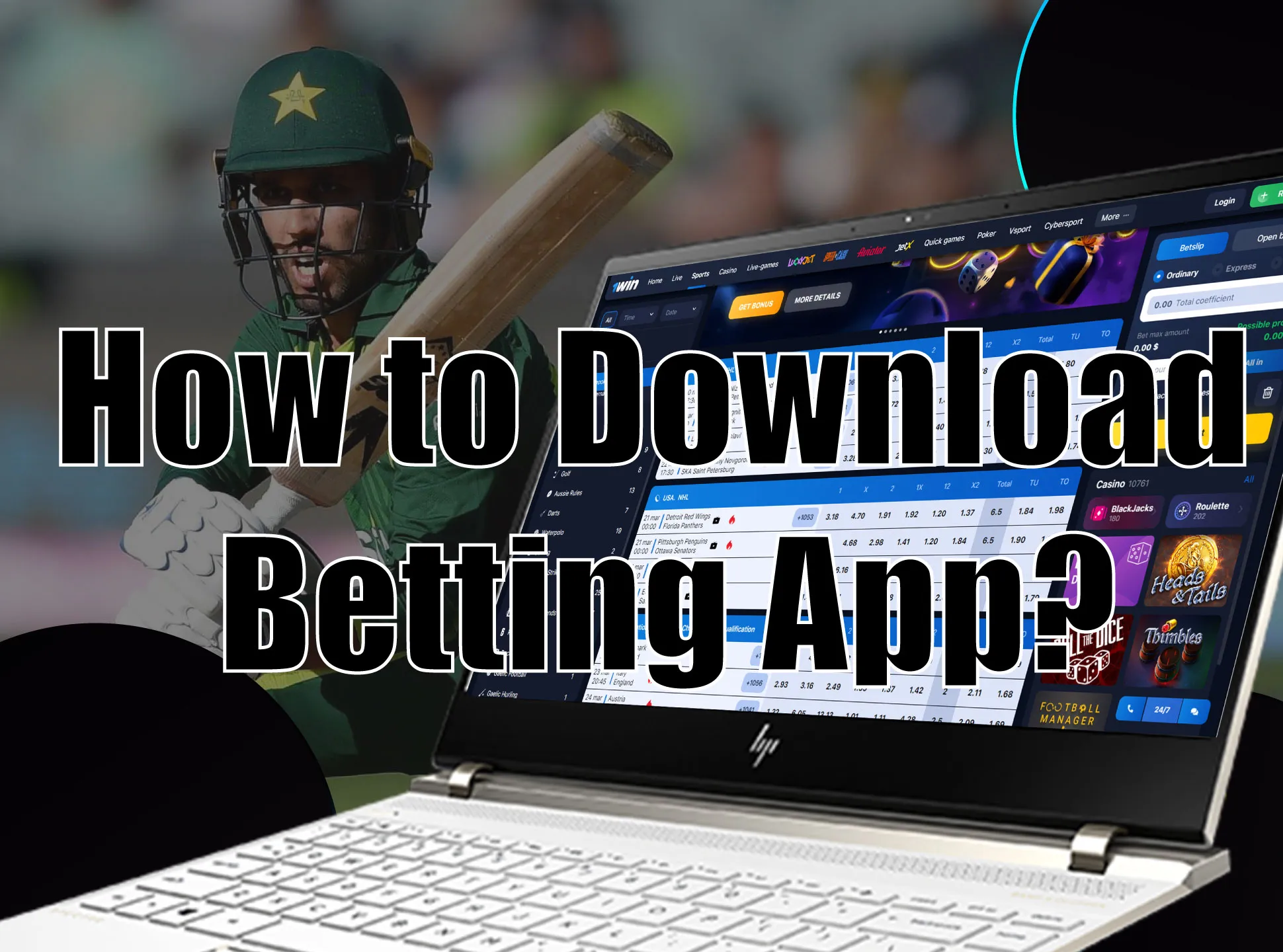 Usually, you can download a betting app from the official website of a bookmaker.