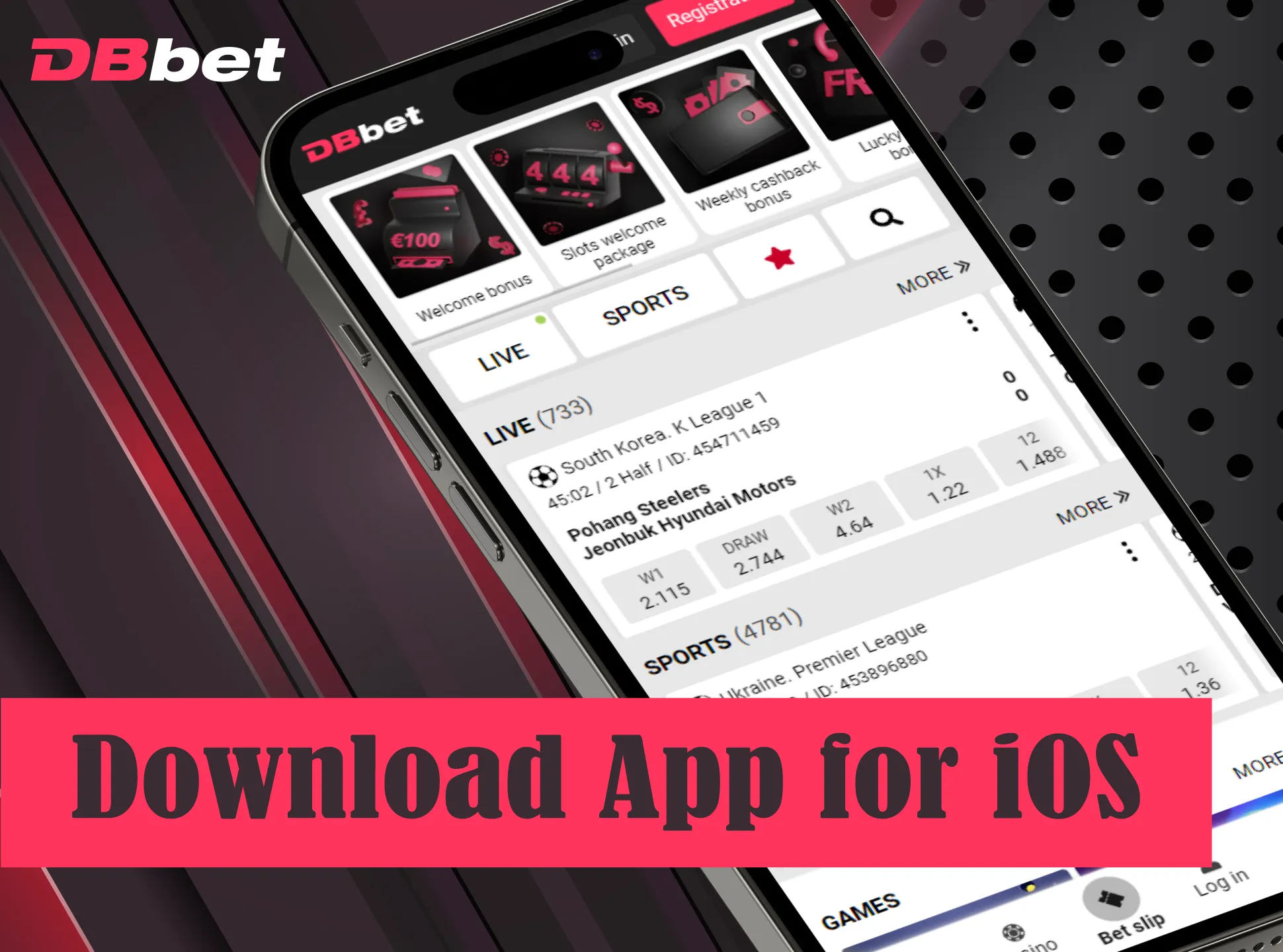 Download and install DBbet iOS app on your device.