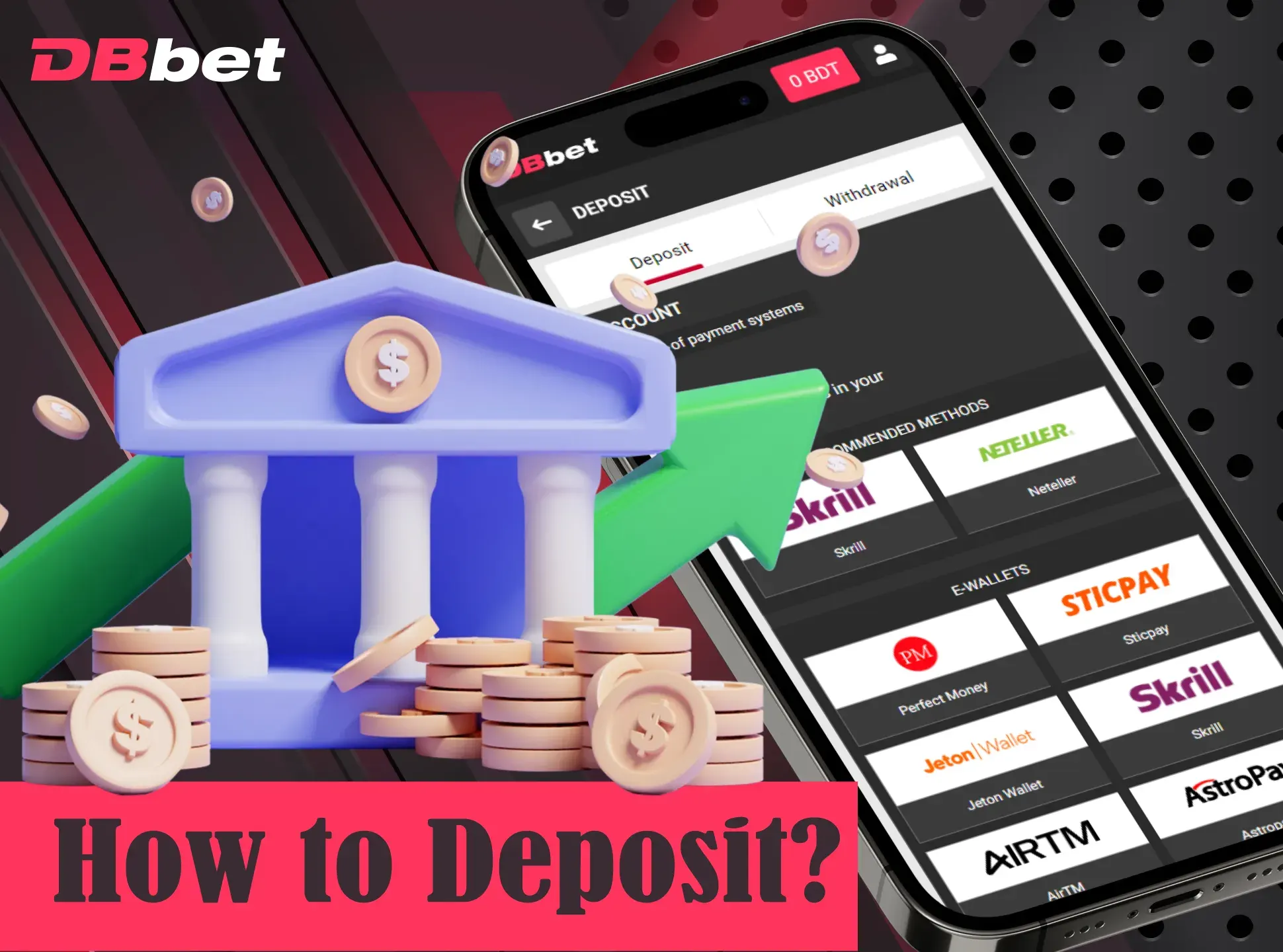 Deposit quicker with DBbet app.