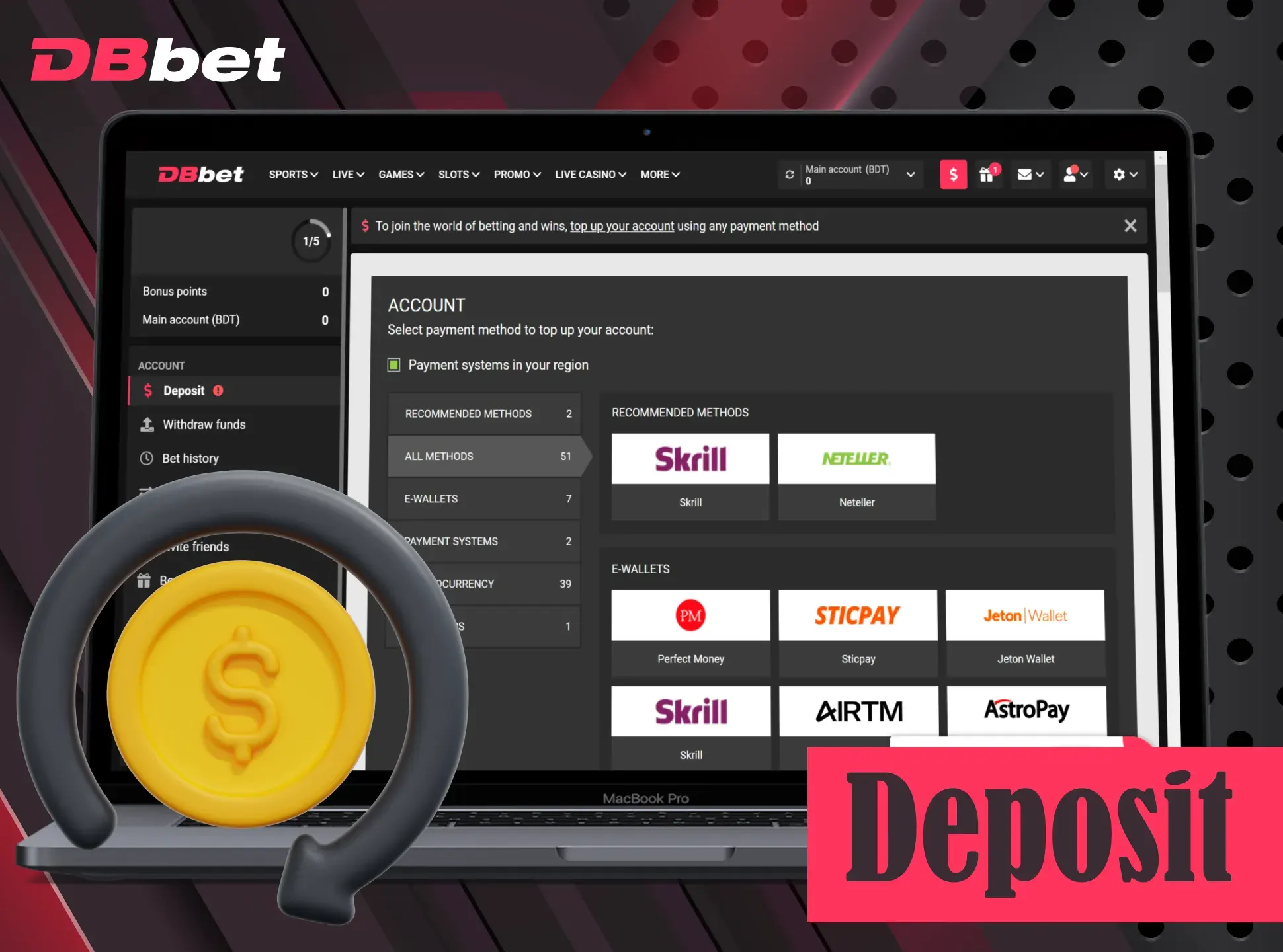 Make your first deposit at DBbet and get additional bonus.
