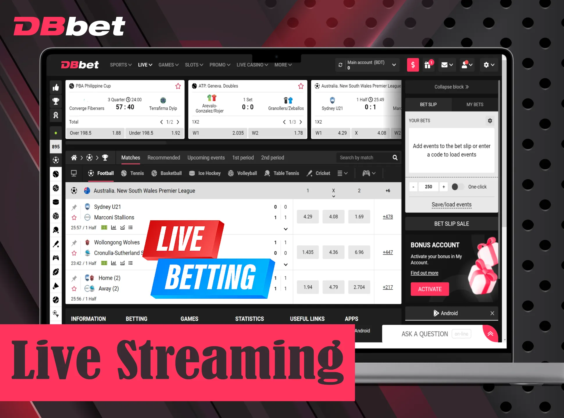 Watch games on live streaming DBbet page.