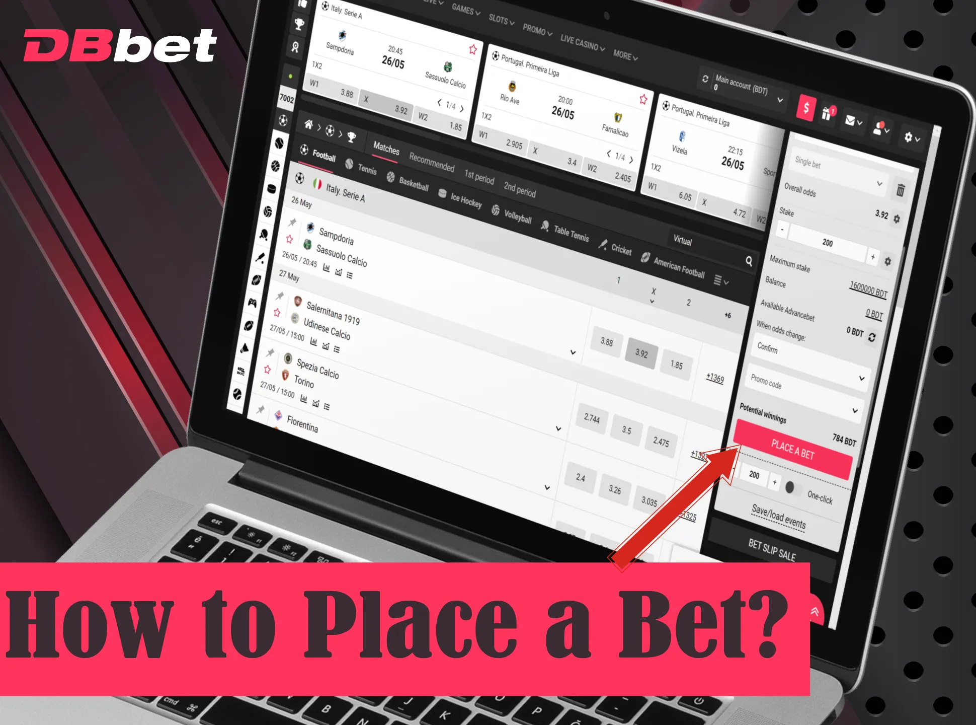 It's easy to place bets at DBbet.