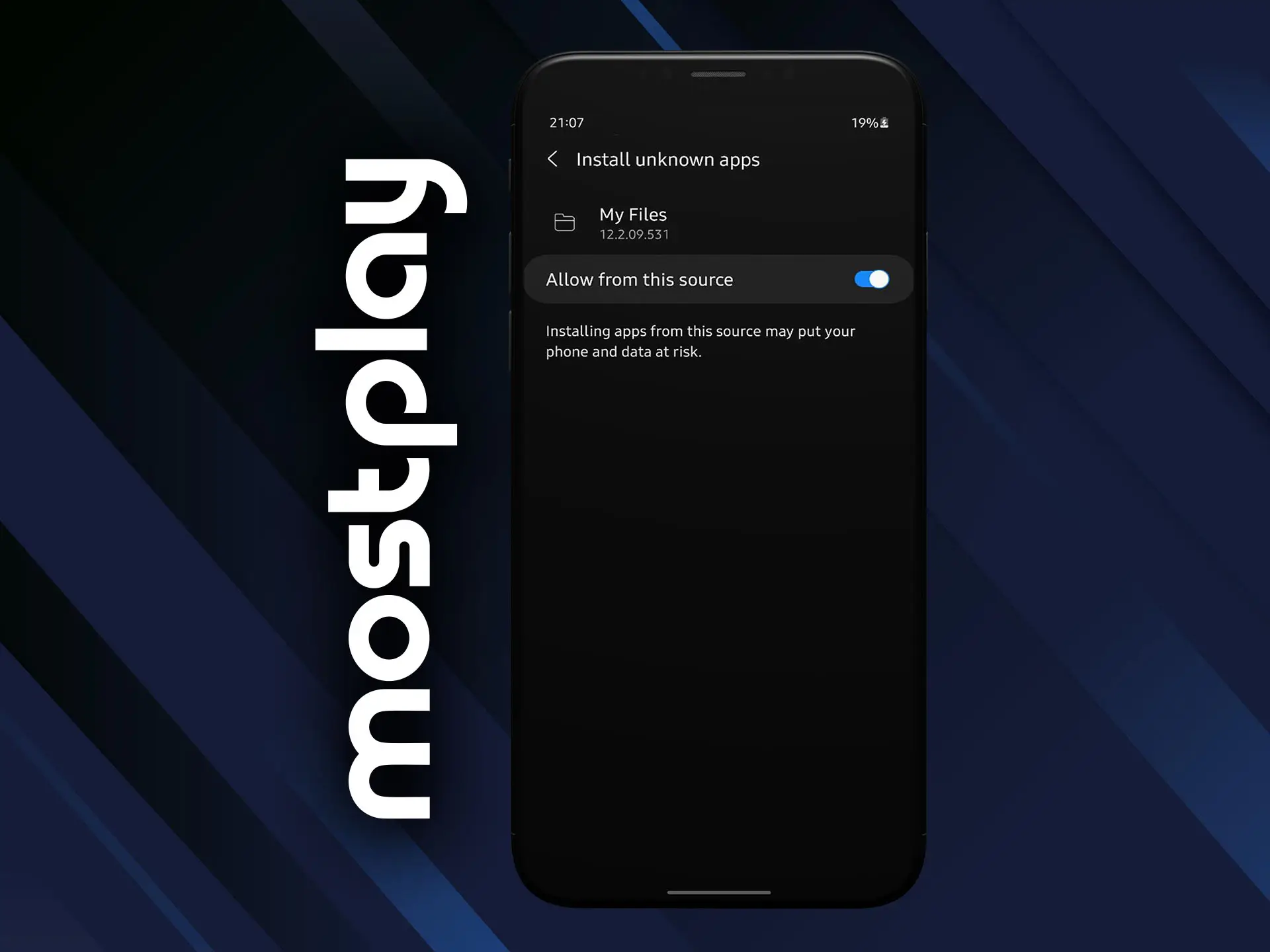 Disable security setting and start installation of Mostplay app.