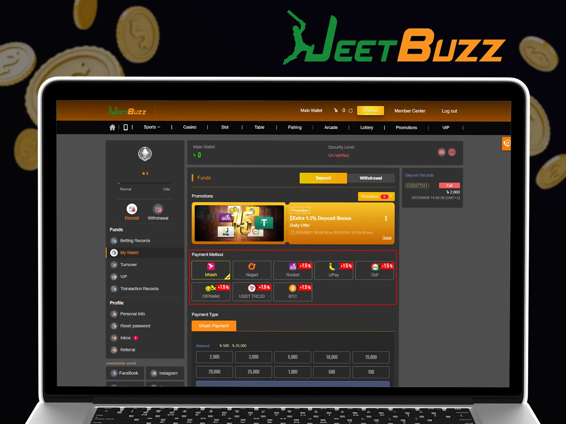 JeetBuzz have a variety of fast and secure payment methods.