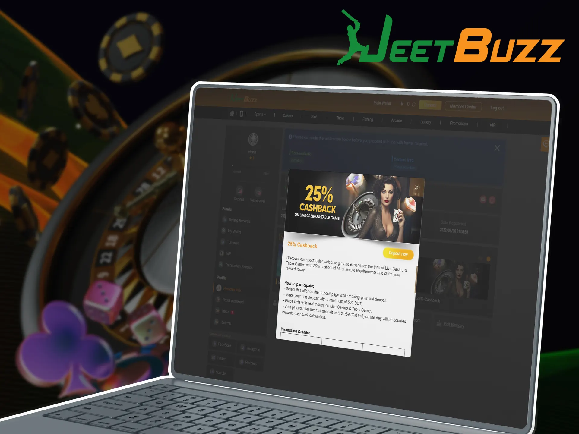 Cashback of 25% for Live Casino or Table games.