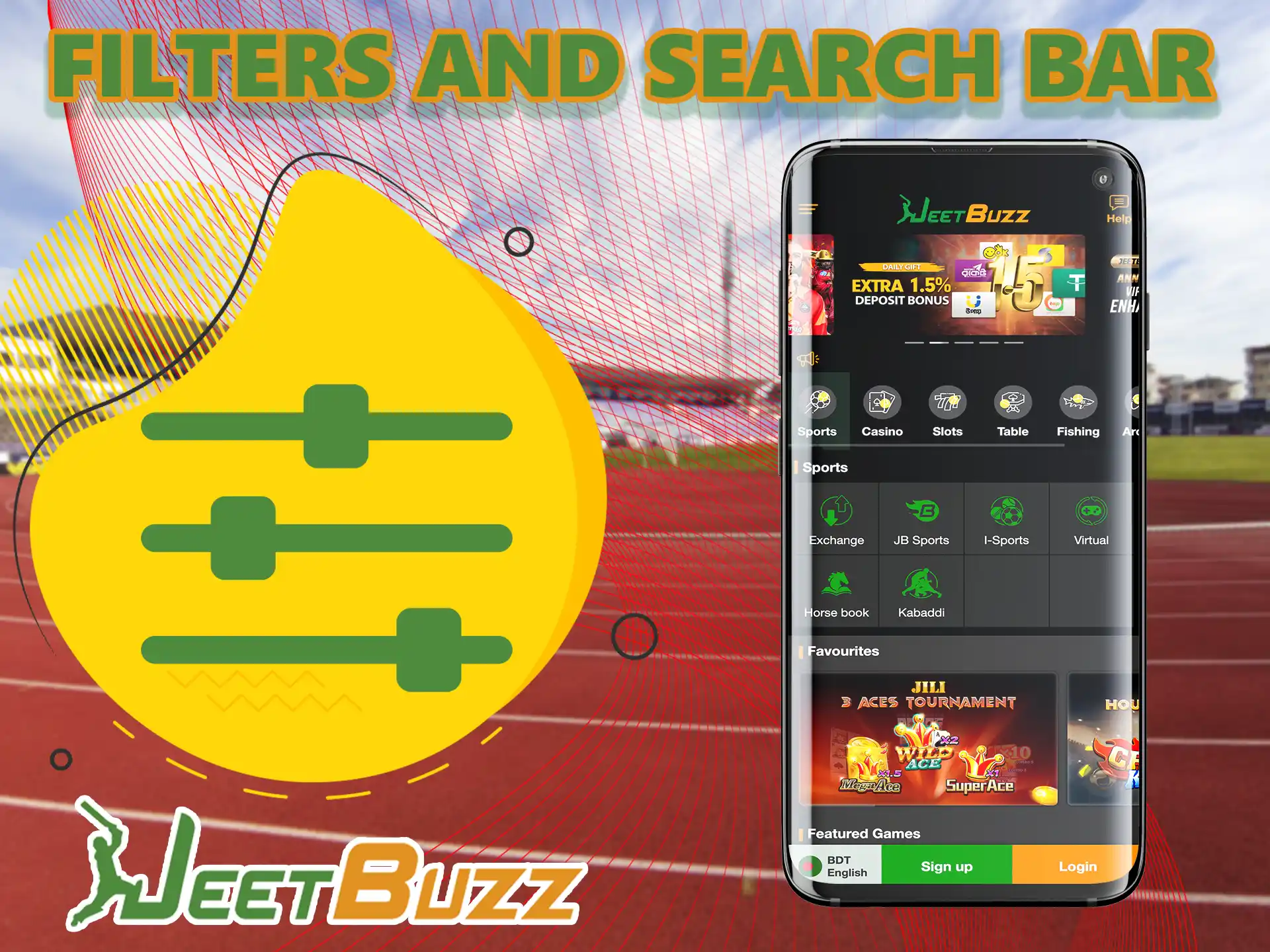 To ensure that the player can always find the right entertainment for him, the app provides special JeetBuzz tools.