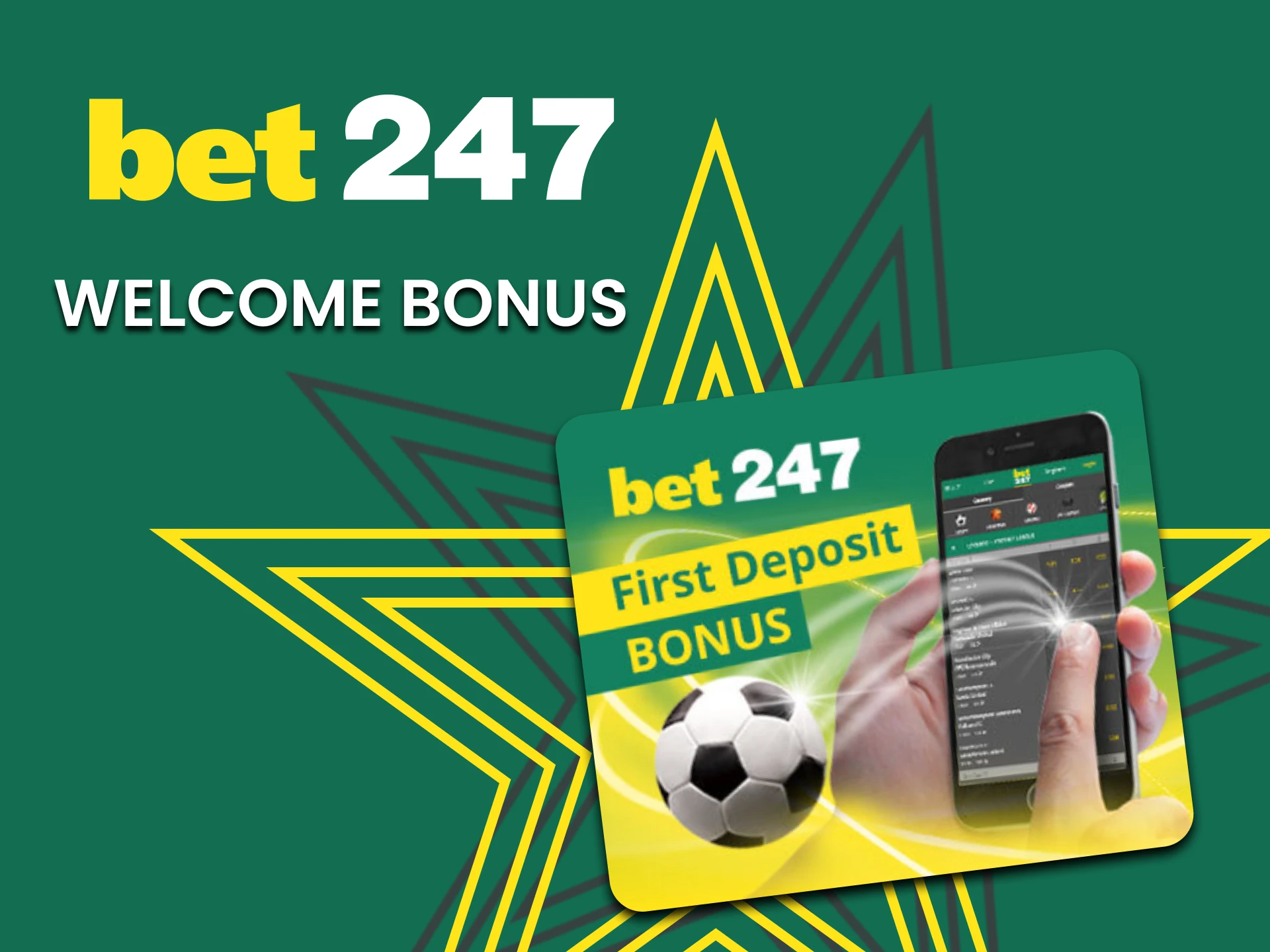 Get the best welcome bonus with Bet247.