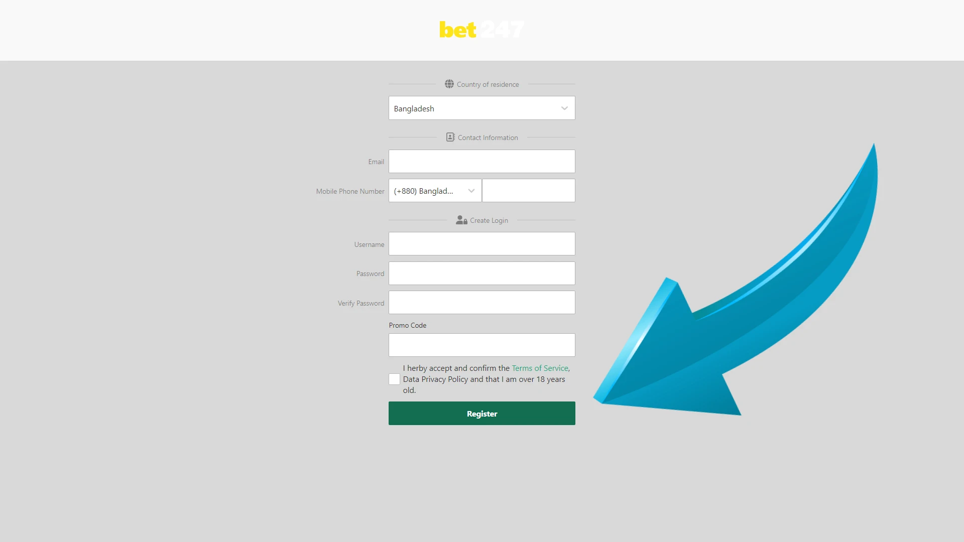 Complete the Bet247 registration process.