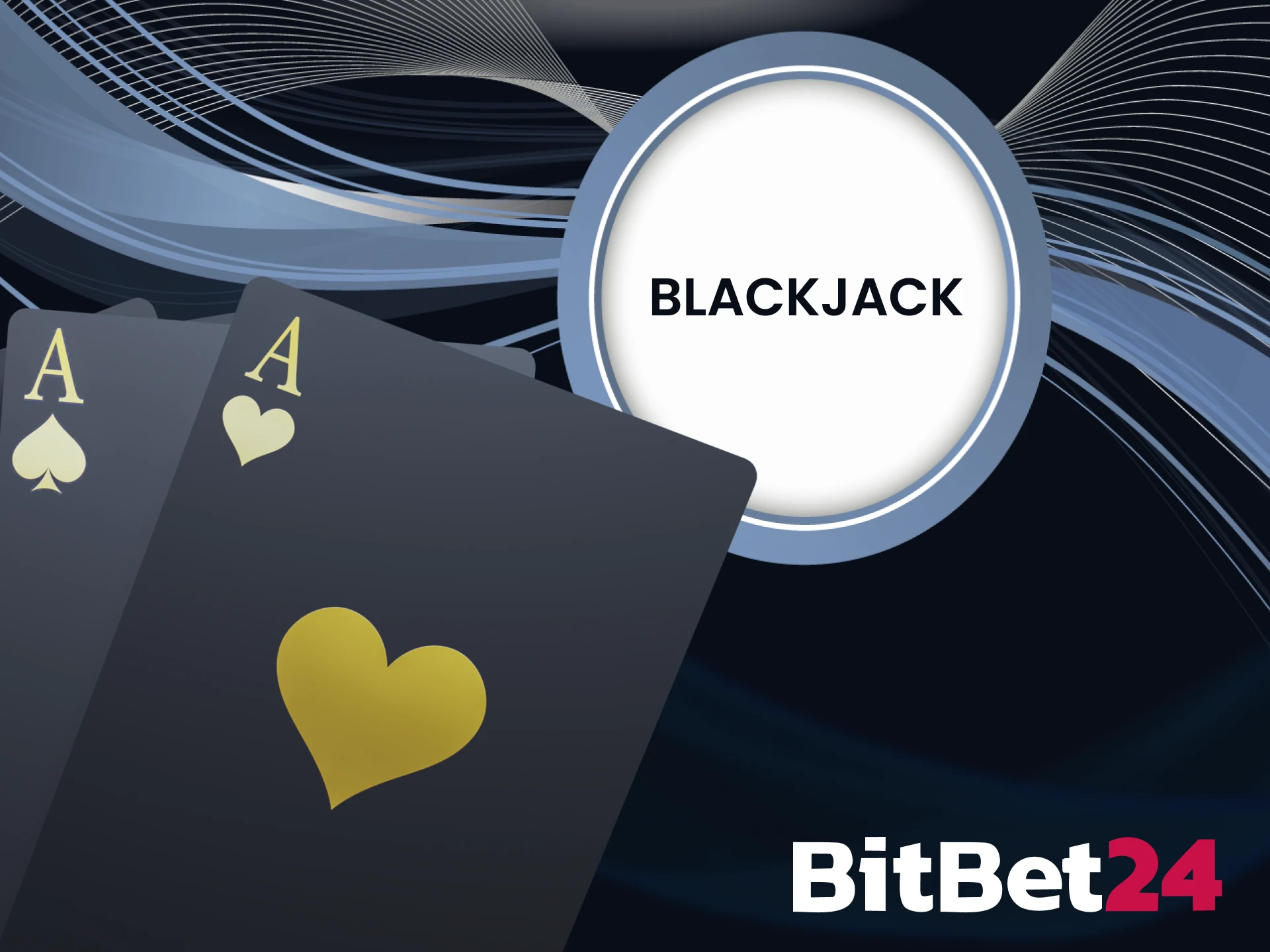 Play blackjack with BitBet24.