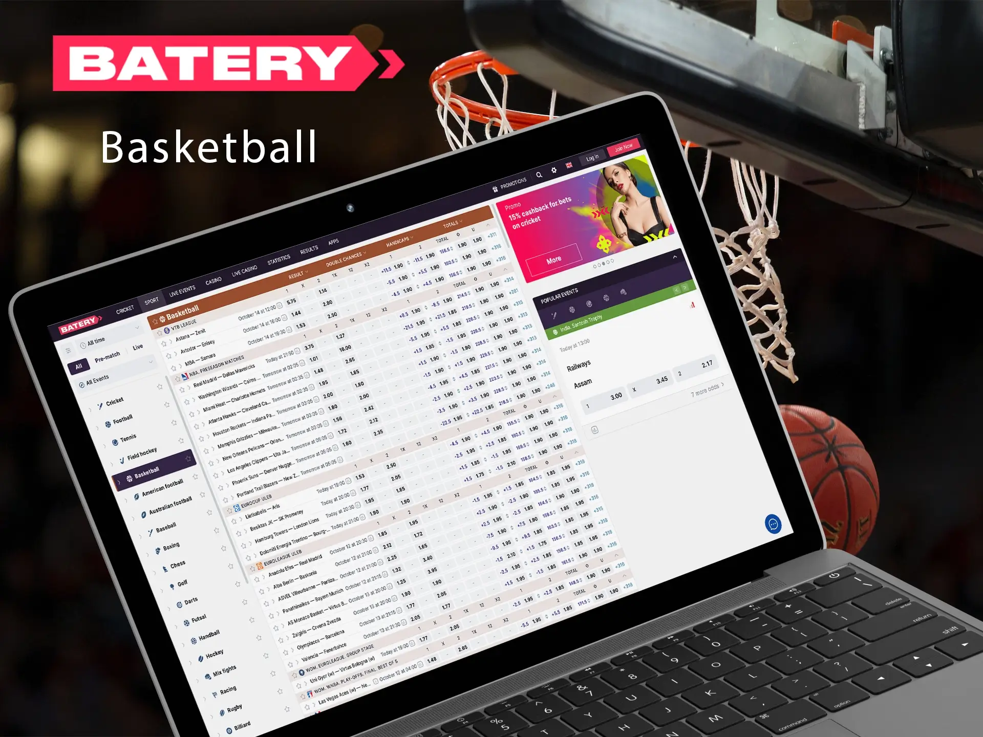 Basketball is the sport of the strong in body and spirit, place your bets with Batery.