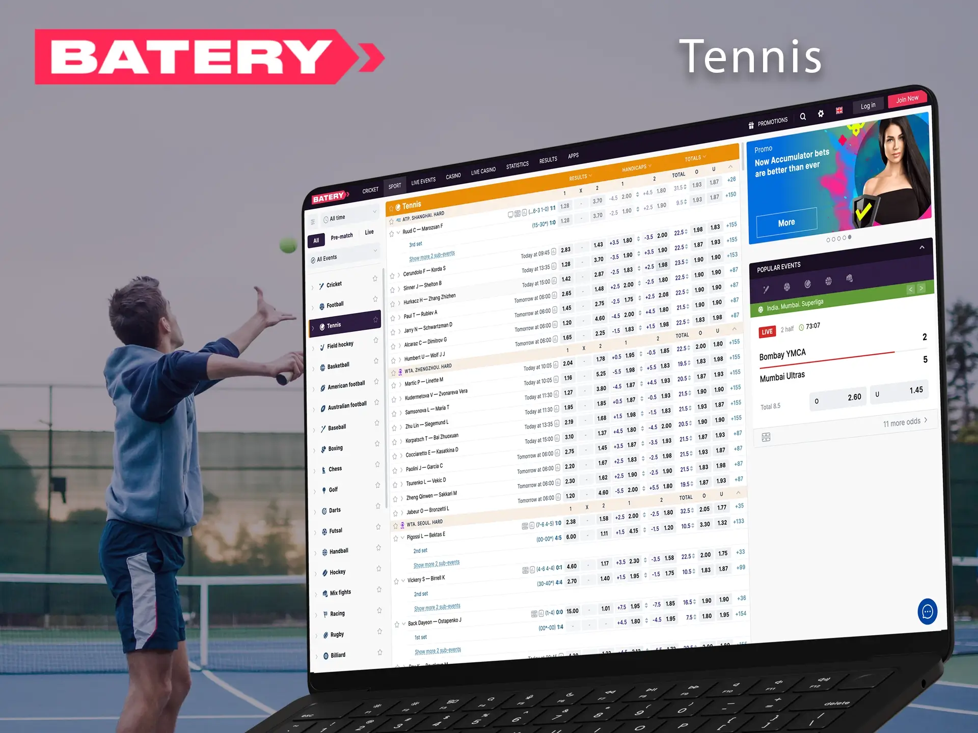 At Batery you will find the most important tennis activities and tournament events.