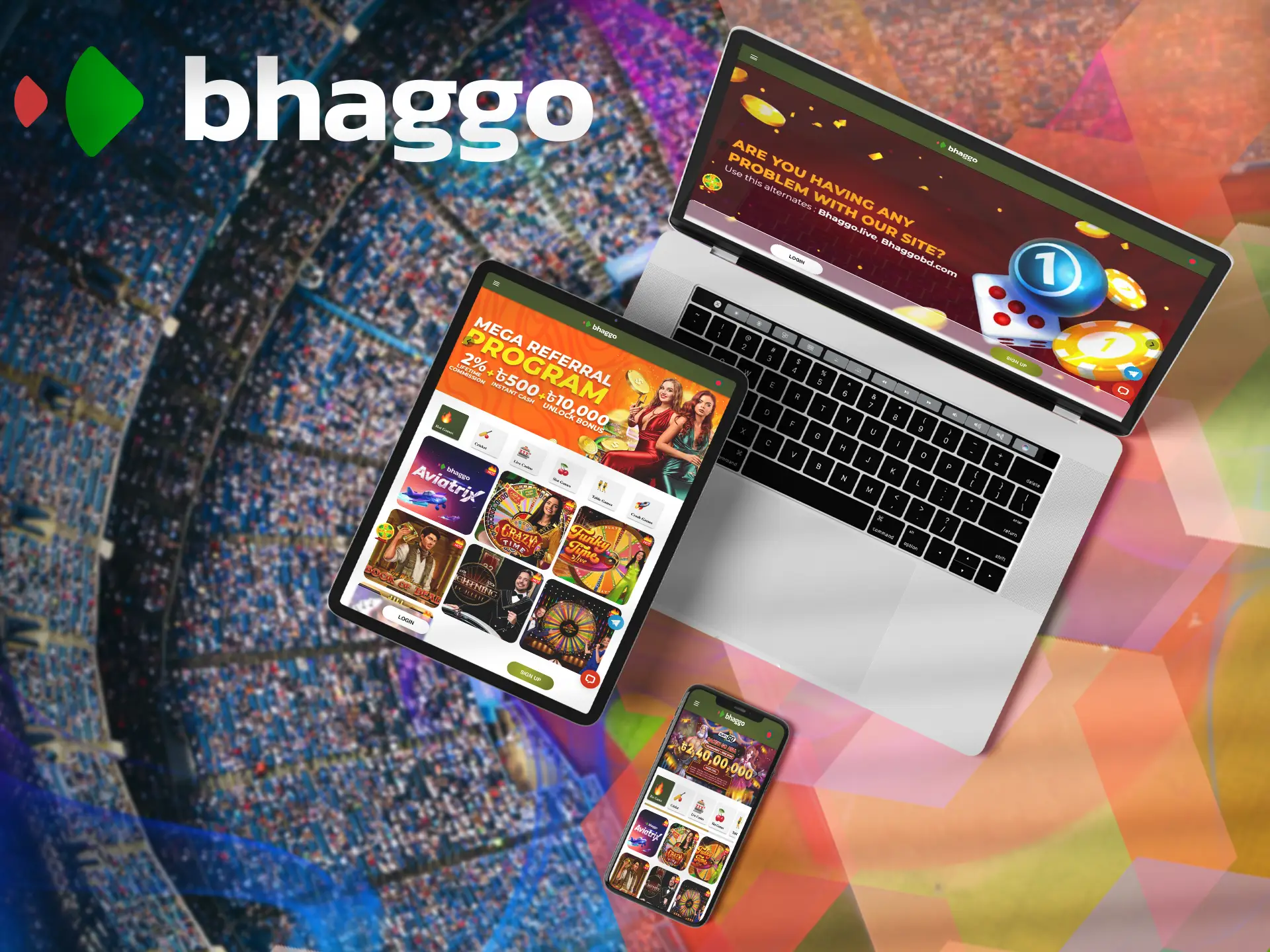 You will get the most out of the game, thanks to the clever ui-ux design software Bhaggo, which works for different resolutions.