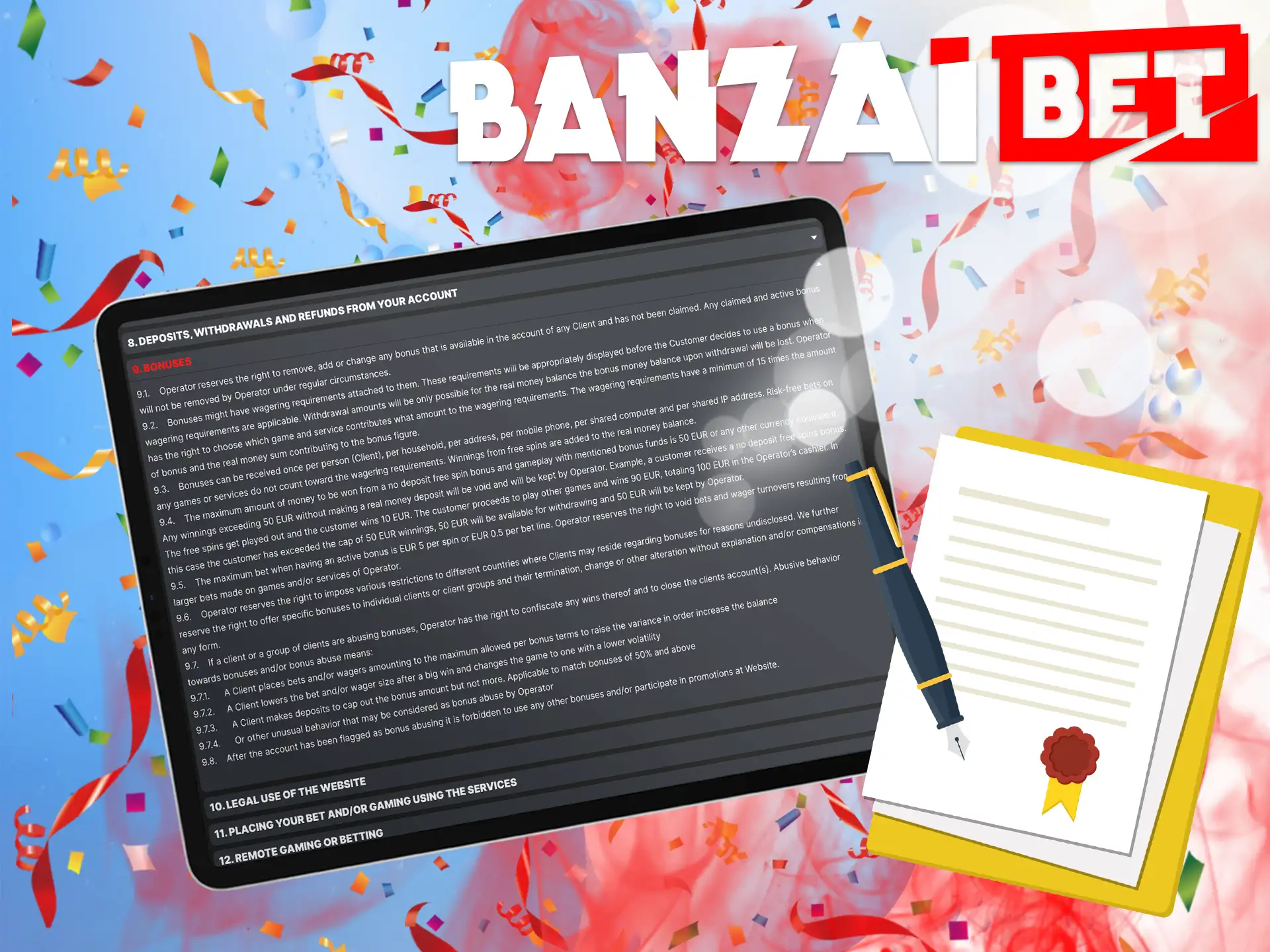 It is useful for every player to know what conditions apply to receive bonuses on the Banzai Bet platform.