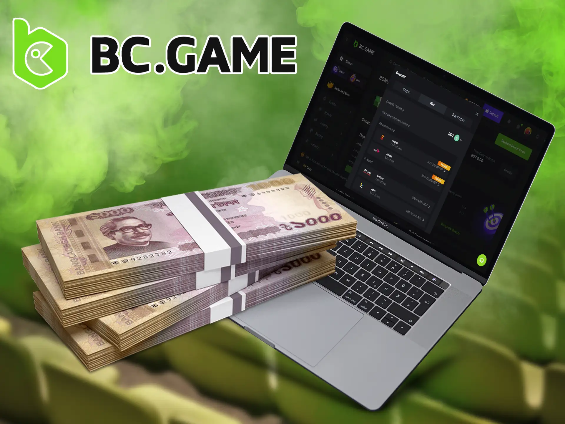 Our simple guide will help players from Bangladesh to fund money and start playing at BC GAME.