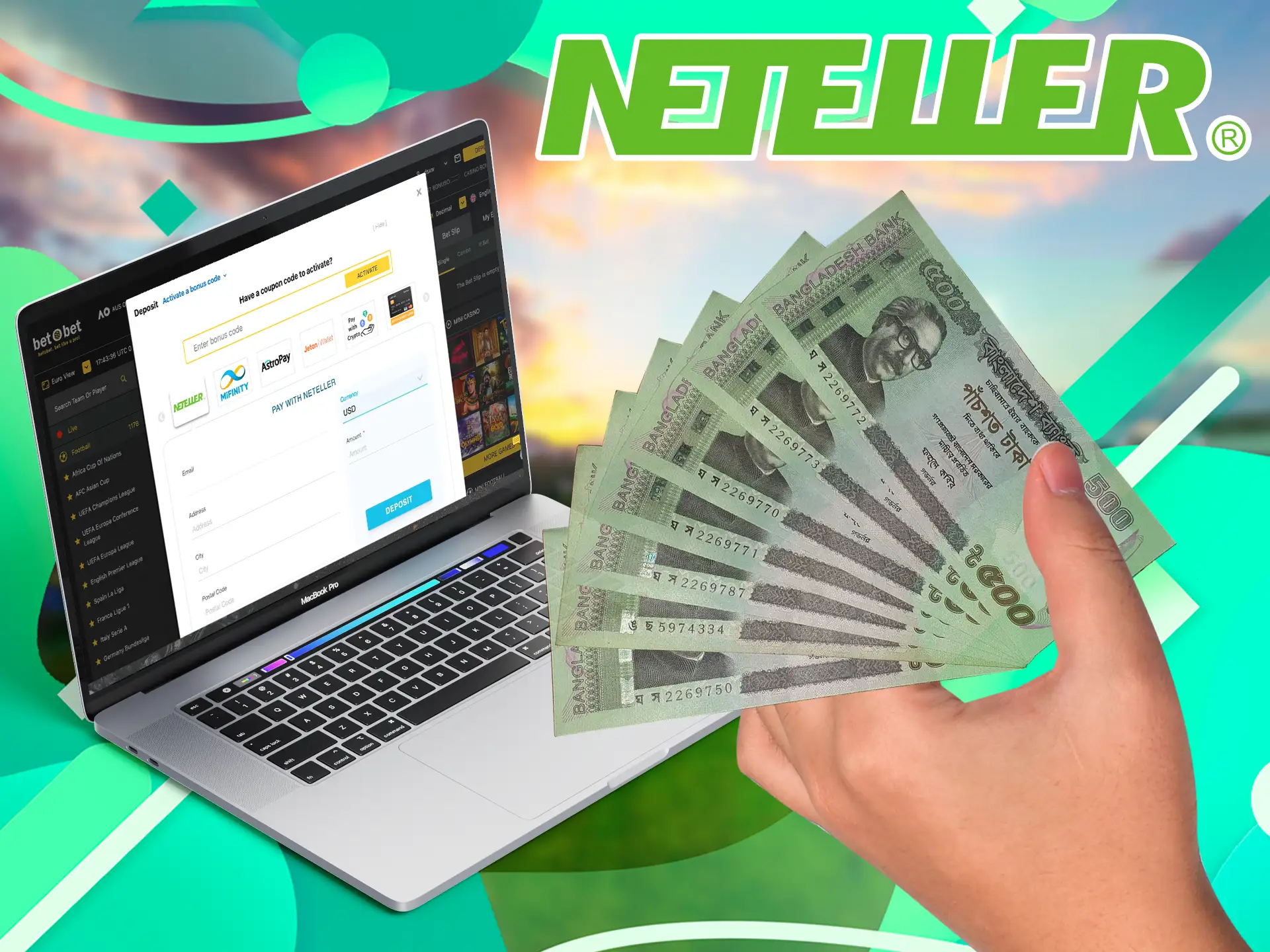 Our simple guide will help players from Bangladesh to fund their accounts with Neteller and start betting.