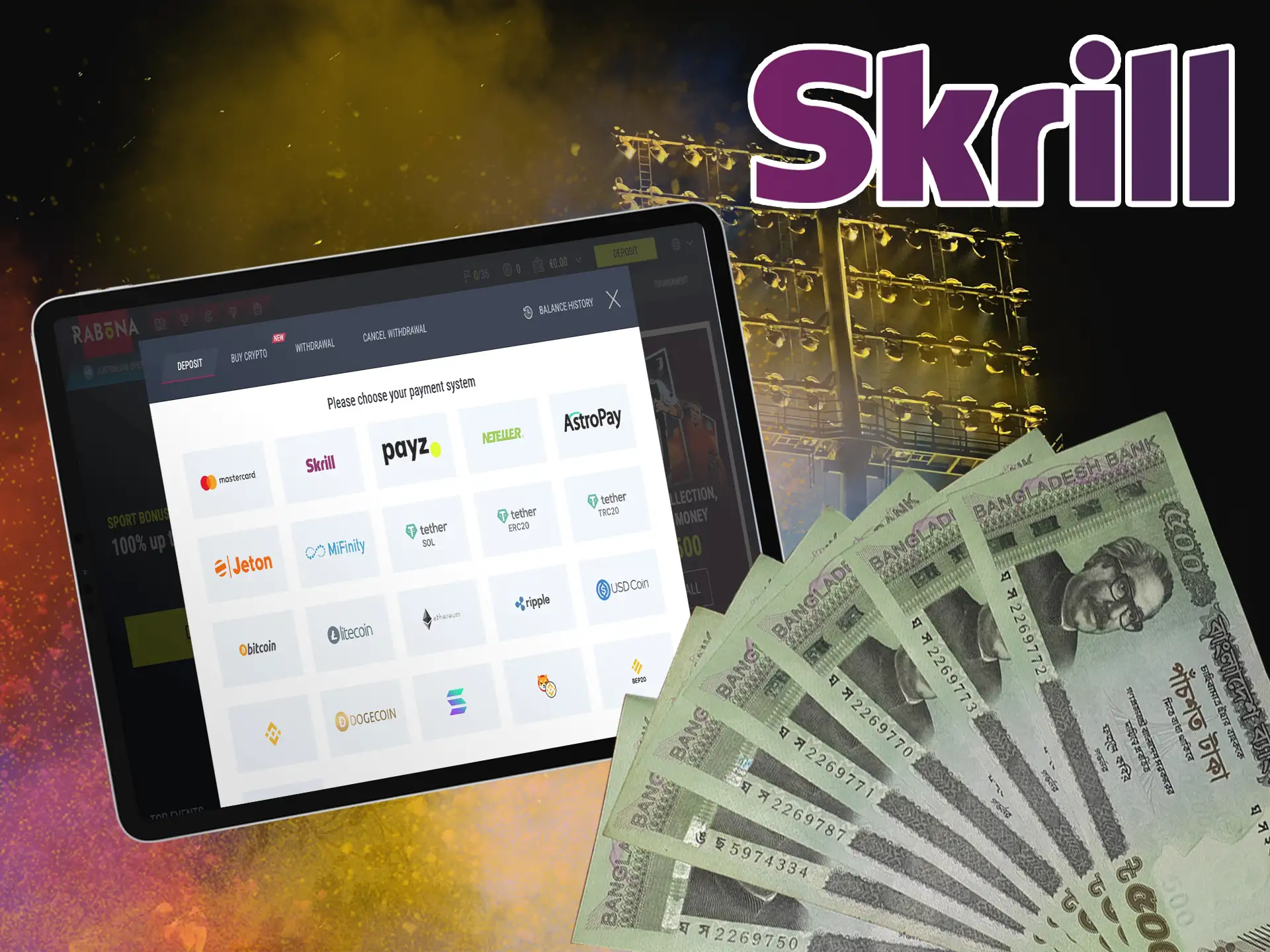 Our simple guide will help players from Bangladesh to deposit and start betting with Skrill.