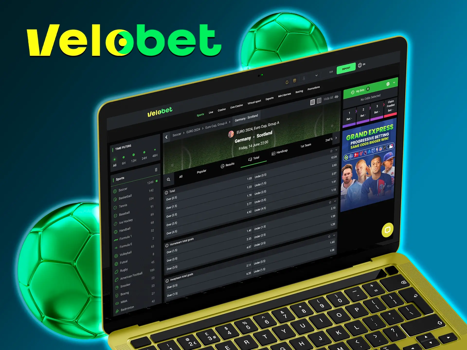 Use a bet on total at Velobet if you are sure of the number of goals scored in a match.